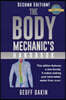 The Body Mechanic's Handbook: Why You Have Low Back Pain and How To Eliminate It At Home