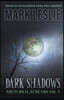 Dark Shadows