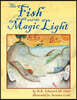 The Fish and the Magic Light: A Mystical Journey