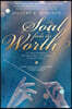 The Soul Feels Its Worth: An Advent Devotional Through the Music and Scriptures of Handel's Messiah