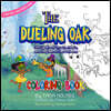 The Dueling Oak Coloring Book: 300 Years of Music, Magic, and Mayhem in New Orleans