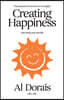 Creating Happiness: Start Living Your Best Life