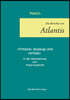 Die Berichte von Atlantis: Timaios (Auszug) und Kritias