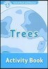 Oxford Read and Discover: Level 1: Trees Activity Book