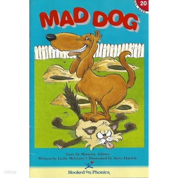 Mad Dog (Hooked On Phonics, Book 20) Paperback 