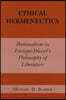 Ethical Hermeneutics: Rationalist Enrique Dussel's Philosophy of Liberation