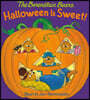 Halloween Is Sweet! (the Berenstain Bears): A Halloween Book for Kids and Toddlers