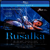 드보르작: 오페라 '루살카' (Dvorak: Opera 'Rusalka') (한글자막)(Blu-ray) (2020) - Robin Ticciati
