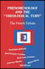 Phenomenology and the Theological Turn