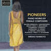Hiroko Ishimoto 여성 작곡가의 피아노 작품 (Pioneers: Piano works by Female Composers)
