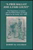 A Free Ballot and a Fair Count: The Department of Justice and the Enforcement of Voting Rights in the South, 1877-1893