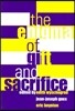 The Enigma of Gift and Sacrifice