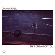 Diana Krall (다이애나 크롤) - This Dream Of You