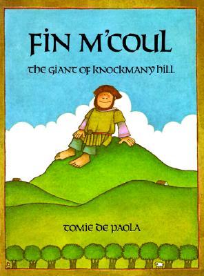 Fin M&#39;Coul: The Giant of Knockmany Hill