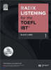 RADIX LISTENING for the TOEFL iBT Black Label 1