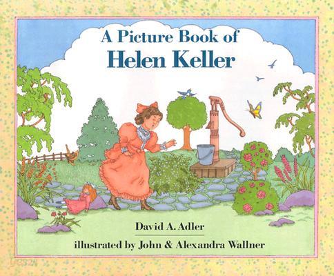 A Picture Book of Helen Keller