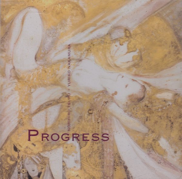 Nakamura Yuriko + Tsuru Norihiro - Progress