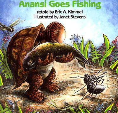 Anansi Goes Fishing