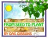 From Seed to Plant