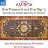 Dmitry Yablonsky 아미로프: 교향곡 ‘니자미를 추모하며’, 천일야화 모음곡 (Fikret Amirov: One Thousand and One Nights, Symphony 'To the Memory of Nizami')