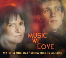 Viktoria Mullova 바이올린, 더블베이스 2중주 연주집 - 빅토리아 뮬로바 (Music We Love)