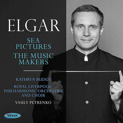 Kathryn Rudge 엘가: '바다 풍경', '뮤직 메이커스' (Elgar: Sea Pictures & The Music Makers)