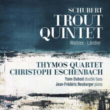 Yann Dubost 슈베르트: 피아노 5중주 '송어', 왈츠 D146, 랜틀러 (Schubert: Trout Quintet , Waltzes , Lndler)