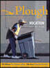 Plough Quarterly No. 22 - Vocation: Why We Work