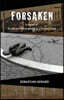 Forsaken: Terror and Recompense in a Flyover Town