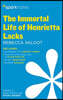 The Immortal Life of Henrietta Lacks Sparknotes Literature Guide