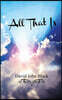 All That Is