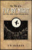 The Tales of a Fly by Night: And other stories I never told my mother