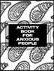 Activity Book For Anxious People: Anxiety Bullet Journal With Mindfulness Prompts Mental Health Meditation Overcoming Anxiety and Worry