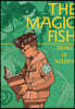 The Magic Fish: (A Graphic Novel)
