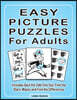 Easy Picture Puzzles For Adults: Includes Spot the Odd One Out, Find the Stars, Mazes and Find the Differences