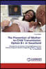 The Prevention of Mother-to-Child Transmission: Option B+ in Swaziland