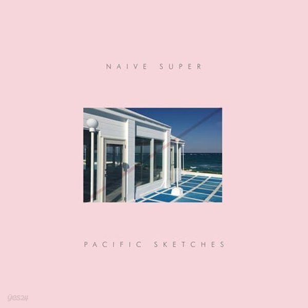 [미개봉 LP] Naive Super - Pacific Sketches (핑크 컬러/ Japan 수입) Pictured Resort 의 Yushi Ibuki의 솔로 프로젝트