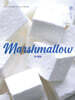 Marshmallow 마시멜로