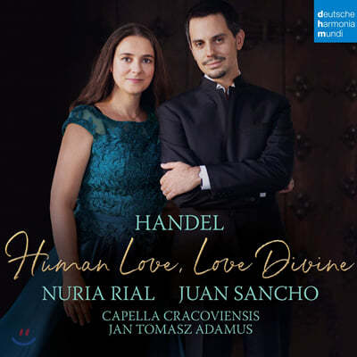 Nuria Rial 헨델: 인간의 사랑, 사랑 나누기 (Handel: Human Love, Love Divine) 