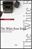 The White Rose Road (영어로 세계문학읽기 777)
