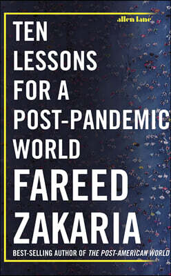 Ten Lessons for a Post-Pandemic World