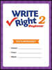 Write Right Beginner 2 Test & Worksheet