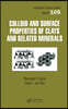 Colloid And Surface Properties Of Clays And Related Minerals
