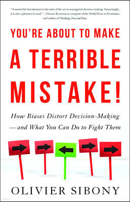 You're About to Make a Terrible Mistake