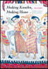 Making Kantha, Making Home: Women at Work in Colonial Bengal