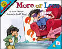 More or Less
