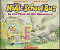 The Magic School Bus in the Time of Dinosaurs
