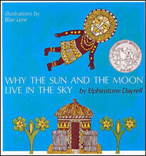 Why the Sun and the Moon Live in the Sky: An African Folktale