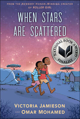 When Stars Are Scattered: (National Book Award Finalist)