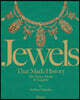 Jewels That Made History: 101 Stones, Myths, and Legends